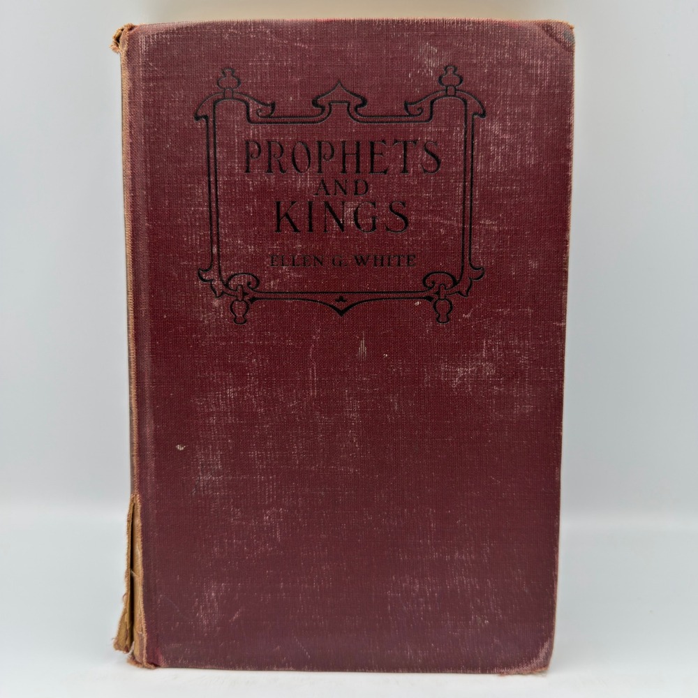 Prophets and Kings Ellen G White 1942 Pacific Press Conflict of the Ages Maroon